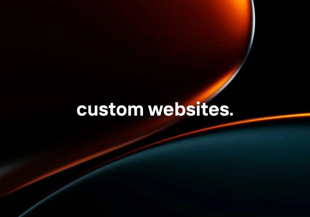 Get a custom website designed for your business